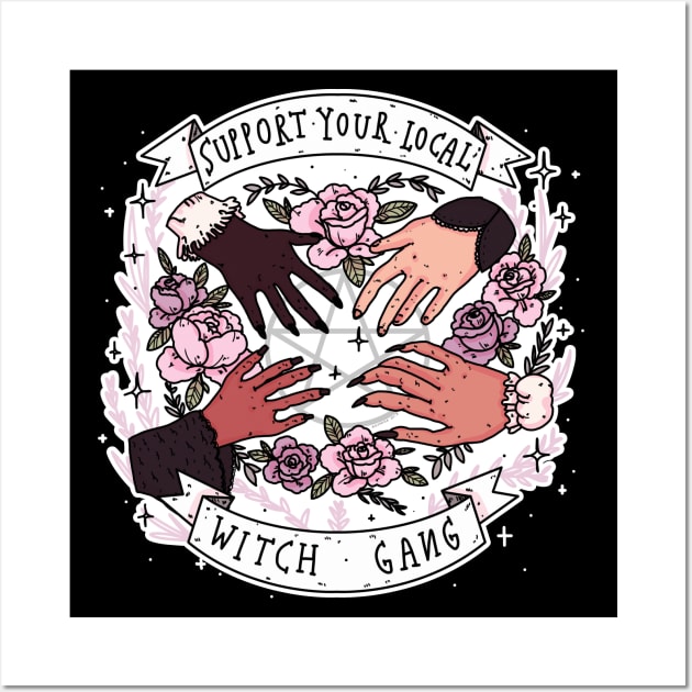 support your local witch gang [wht on blk] Wall Art by chiaraLBart